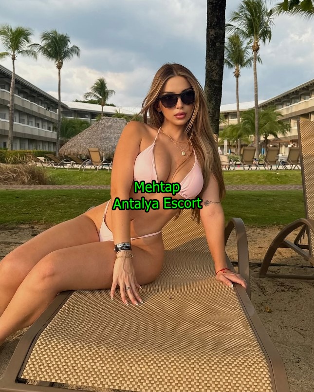 antalyaescortmehtap-2 antalyaescortmehtap-2 Antalya Escort Mehtap Eve Ve Otele Gelirim